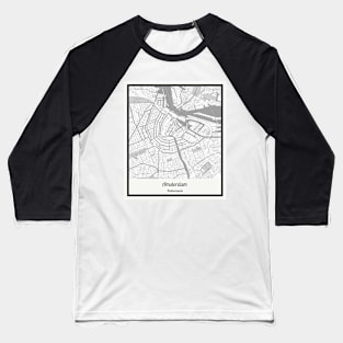 Map of Amsterdam - Netherlands Baseball T-Shirt